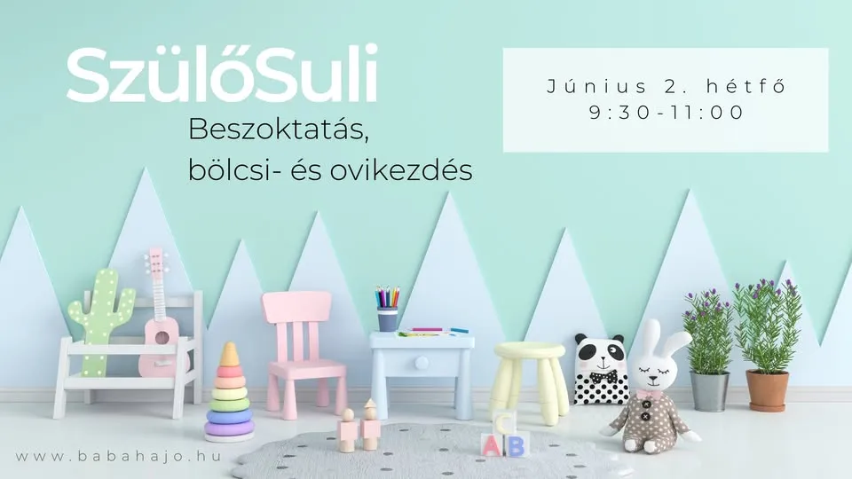 SzülőSuli - bölcsi- és ovikezdés, beszoktatás