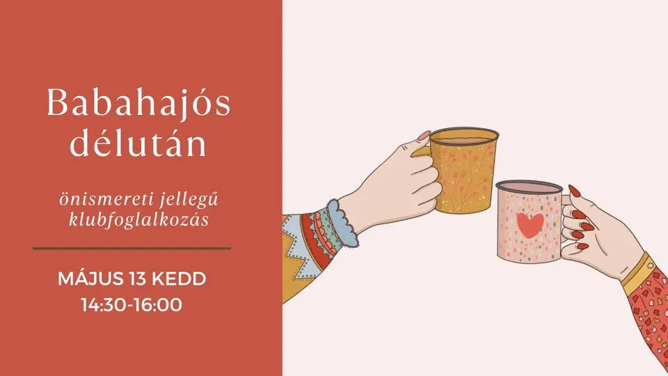 "Babahajós délután" - a kapcsolataim és én, kapcsolataim anyaként