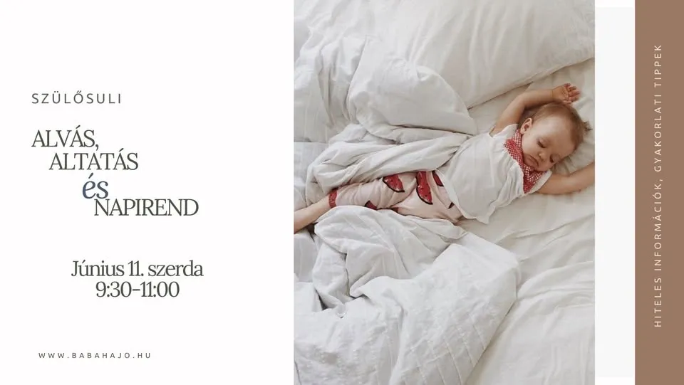 SzülőSuli - Alvás, altatás, rutinok az első életévekben